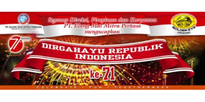 Dirgahayu Republik Indonesia ke 71